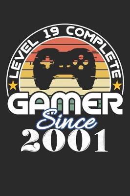 Book cover for Level 19 complete Gamer since 2001