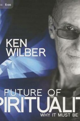 Cover of The Future of Spirituality