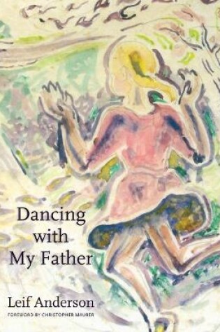 Cover of Dancing with My Father