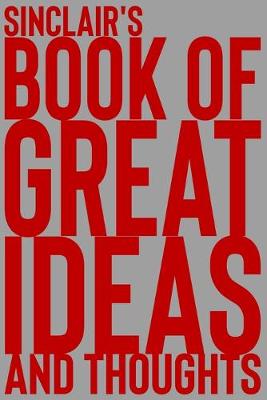 Cover of Sinclair's Book of Great Ideas and Thoughts