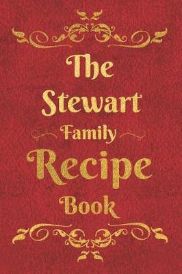 Book cover for The Stewart Family Recipe Book