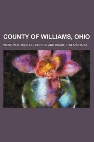 Cover of County of Williams, Ohio