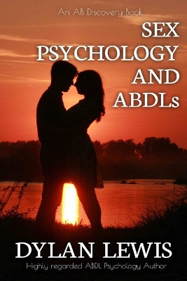 Book cover for Sex, Psychology and ABDLs