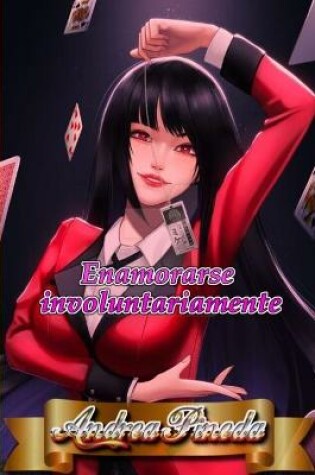 Cover of Enamorarse involuntariamente