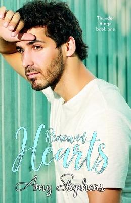 Book cover for Renewed Hearts (Thunder Ridge Series, book one)