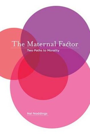 Cover of The Maternal Factor