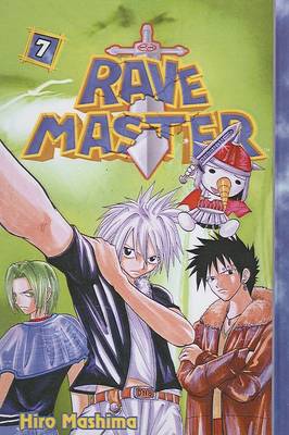 Cover of Rave Master, Volume 7