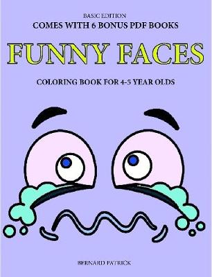 Book cover for Simple Coloring Book for 4-5 Year Olds (Funny Faces)