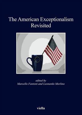 Book cover for The American Exceptionalism Revisited