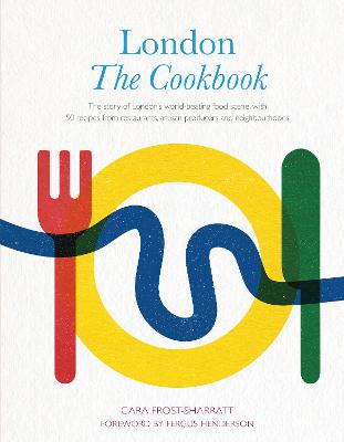 Book cover for London: The Cookbook