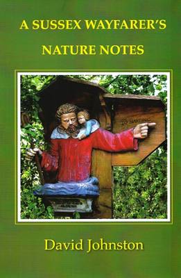 Book cover for A Sussex Wayfarer's Nature Notes