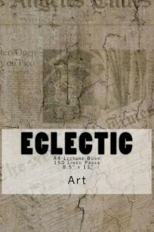 Cover of Eclectic Art A4 Lecture Book