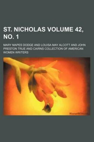 Cover of St. Nicholas Volume 42, No. 1