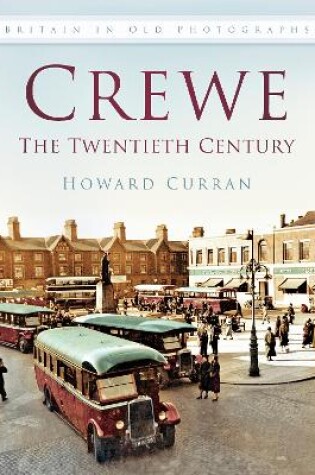 Cover of Crewe: The Twentieth Century