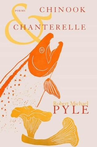 Cover of Chinook and Chanterelle