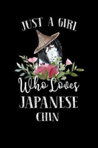 Cover of Just a Girl Who Loves Japanese Chin