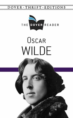 Book cover for Oscar Wilde The Dover Reader