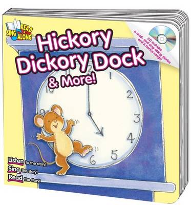 Book cover for Hickory Dickory Dock & More!