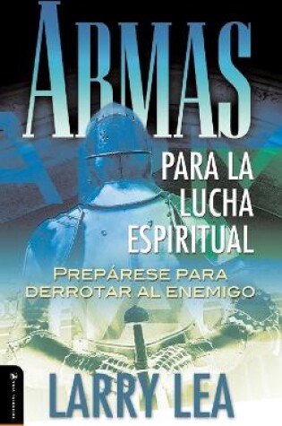 Cover of Armas para la lucha espiritual