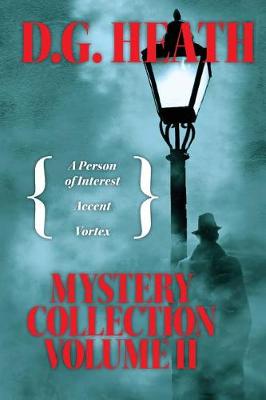 Book cover for D.G. Heath Mystery Collection Vol. II