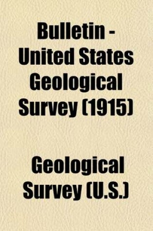 Cover of Bulletin - United States Geological Survey Volume 596