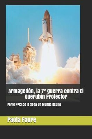 Cover of Armagedon, la 7 Degrees guerra contra El Querubin Protector