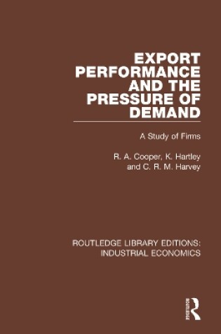 Cover of Export Performance and the Pressure of Demand