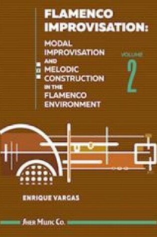 Cover of Flamenco Improvisation Volume 2