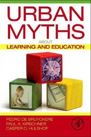 Cover of Urban Myths about Learning and Education