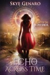 Book cover for Echo Across Time