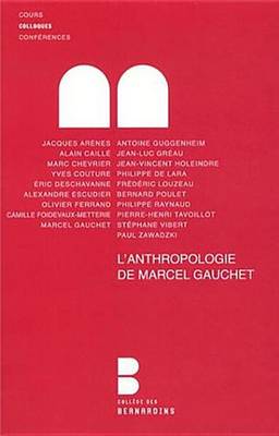 Book cover for L'Anthropologie de Marcel Gauchet