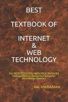 Cover of Best Textbook of Internet & Web Technology