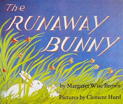 Book cover for The Runaway Bunny Big Book