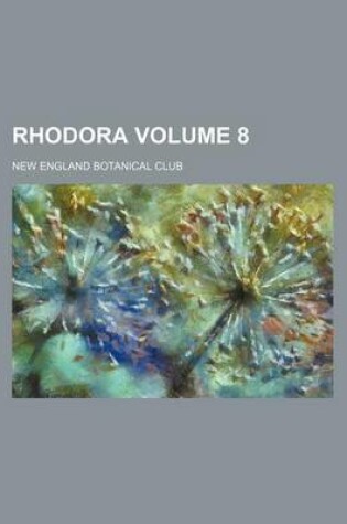 Cover of Rhodora Volume 8