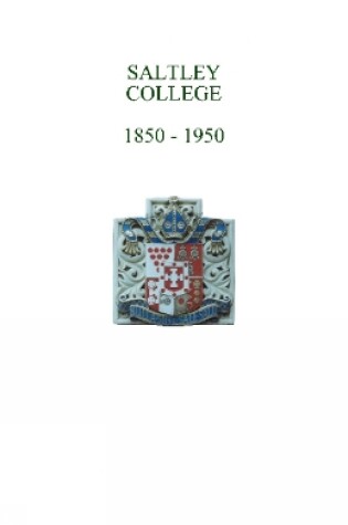 Cover of Saltley College 1850-1950