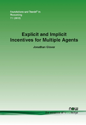 Book cover for Explicit and Implicit Incentives for Multiple Agents