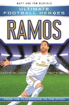 Cover of Ultimate Football Heroes: Ramos (Super Stoppers 7)