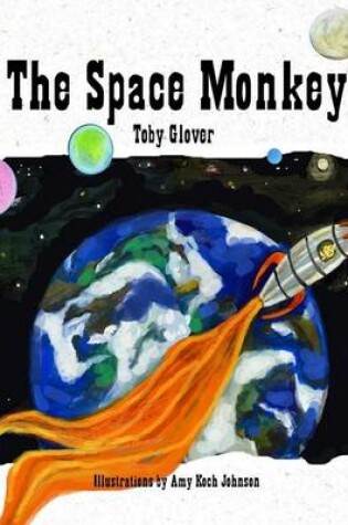 Cover of The Space Monkey