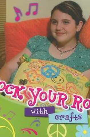 Cover of Rock Your Room with Crafts