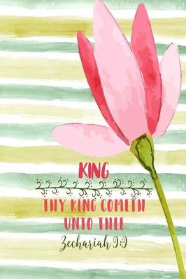 Book cover for Thy King Cometh Unto Thee