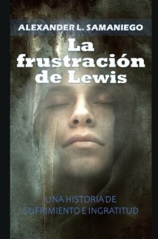 Cover of La Frustración de Lewis