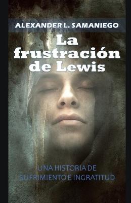 Book cover for La Frustración de Lewis