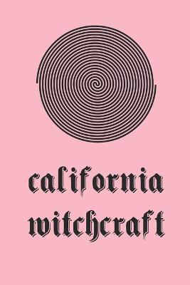 Book cover for California Witchcraft