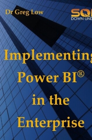 Cover of Implementing Power Bi in the Enterprise