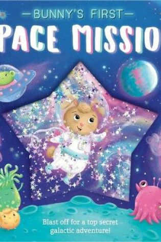 Cover of Bunny's First Space Mission