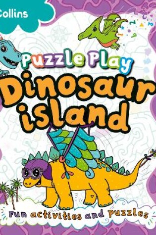 Cover of Puzzle Play Dinosaur Island