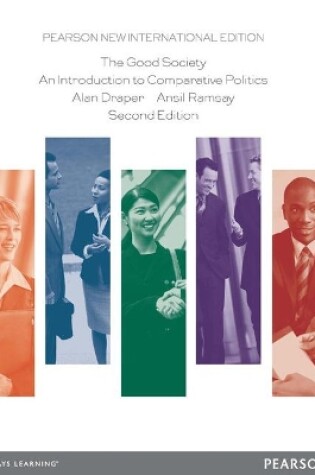 Cover of The Good Society: Pearson New International Edition