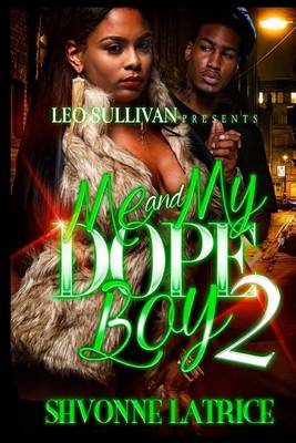 Book cover for Me & My Dope Boy 2