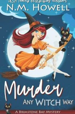 Cover of Murder Any Witch Way