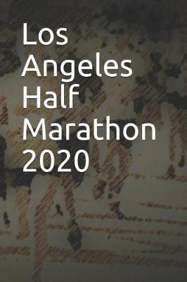 Book cover for Los Angeles Half Marathon 2020